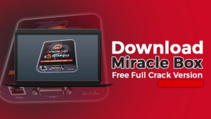 Miracle Box Crack v2.82 Download Latest Version